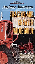 Antique American Tractor & Crawler Value Guide