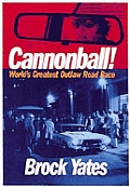 Cannonball Worlds Greatest Outlaw Road Race