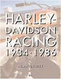 Harley Davidson Racing 1934 1986
