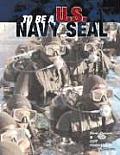 To Be A U.S. Navy Seal