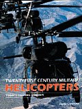 Twenty First Century Military Helicopter