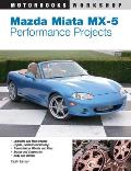 Mazda Miata Mx 5 Performance Projects