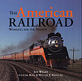 American Railroad Working for the Nation