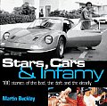 Stars Cars & Infamy