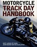 Motorcycle Track Day Handbook