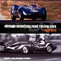 Vintage American Road Racing Cars 1950 1969