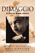 Dimaggio Setting The Record Straight