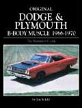 Original Dodge & Plymouth B Body Muscle