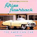 Fifties Flashback The American Car