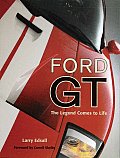 Ford GT The Legend Comes To Life