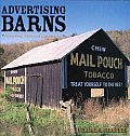 Advertising Barns Vanishing American Lan