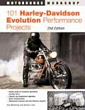 101 Harley Davidson Evolution Performance Projects