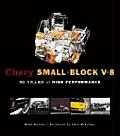Chevy Small Block V 8 50 Years of High Performance
