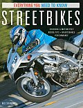 Streetbikes Everything You Need To Know