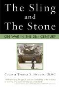 Sling & the Stone On War in the 21st Century