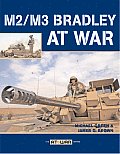 M2 M3 Bradley at War