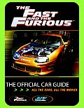 Fast & the Furious The Official Car Guide