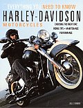 Harley Davidson Motorcycles Everything You Need to Know