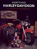 Everything Harley Davidson A Century of Memorabilia