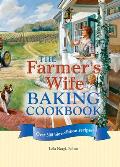 Farmers Wife Baking Cookbook Over 300 Blue Ribbon Recipes
