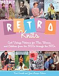 Retro Knits Cool Vintage Patterns for Men Women & Children from the 1900s Through the 1970s