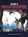 To Be A Paratrooper