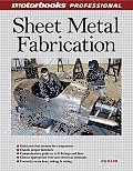Sheet Metal Fabrication Bible