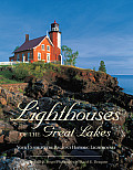 Lighthouses of the Great Lakes: Your Guide to the Region's Historic Lighthouses