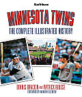 Minnesota Twins: The Complete Illustrated History