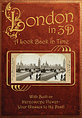 London in 3D A Look Back in Time