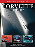 Collector's Originality Guide Corvette 1968-1982 (Collector's Originality Guides)