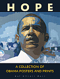 Hope A Collection of Obama Posters & Prints