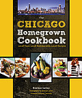 Chicago Homegrown Cookbook Local Food Local Restaurants Local Recipes