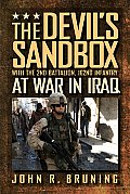 Devils Sandbox With the 2nd Battalion 162nd Infantry at War in Iraq