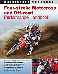 Four-Stroke Motocross and Off-Road Motorcycle Performance Handbook
