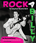 Rockabilly The Twang Heard Round the World The Illustrated History