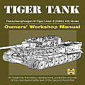 Tiger Tank Manual Panzerkampfwagen VI Tiger 1 Ausf E Sdkfz 181 Model