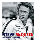 Steve McQueen A Passion for Speed