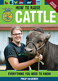 FFA Guide to Raising Cattle Everything You Need to Know 2nd Edition