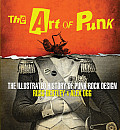 Art of Punk The Illustrated History of Punk Rock Design
