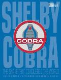 Shelby Cobra: The Snake That Conquered the World