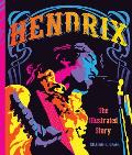 Hendrix The Illustrated Story