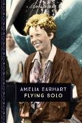 Amelia Earhart Flying Solo