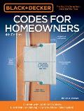 Black & Decker Codes for Homeowners 4th Edition Updated for Current Codes Electrical Plumbing Construction Mechanical