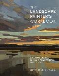 Landscape Painters Workbook Essential Studies in Shape Composition & Color