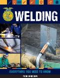 Welding Everything You Need to Know