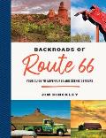 Backroads of Route 66 Your Guide to Adventures & Scenic Detours