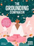 The Grounding Companion: Tap Into the Healing Power of Nature for Health, Longevity, and Vitality