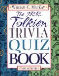 The J R R Tolkien Trivia Quiz Book