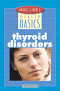Barnes & Noble Basics Thyroid Disorders